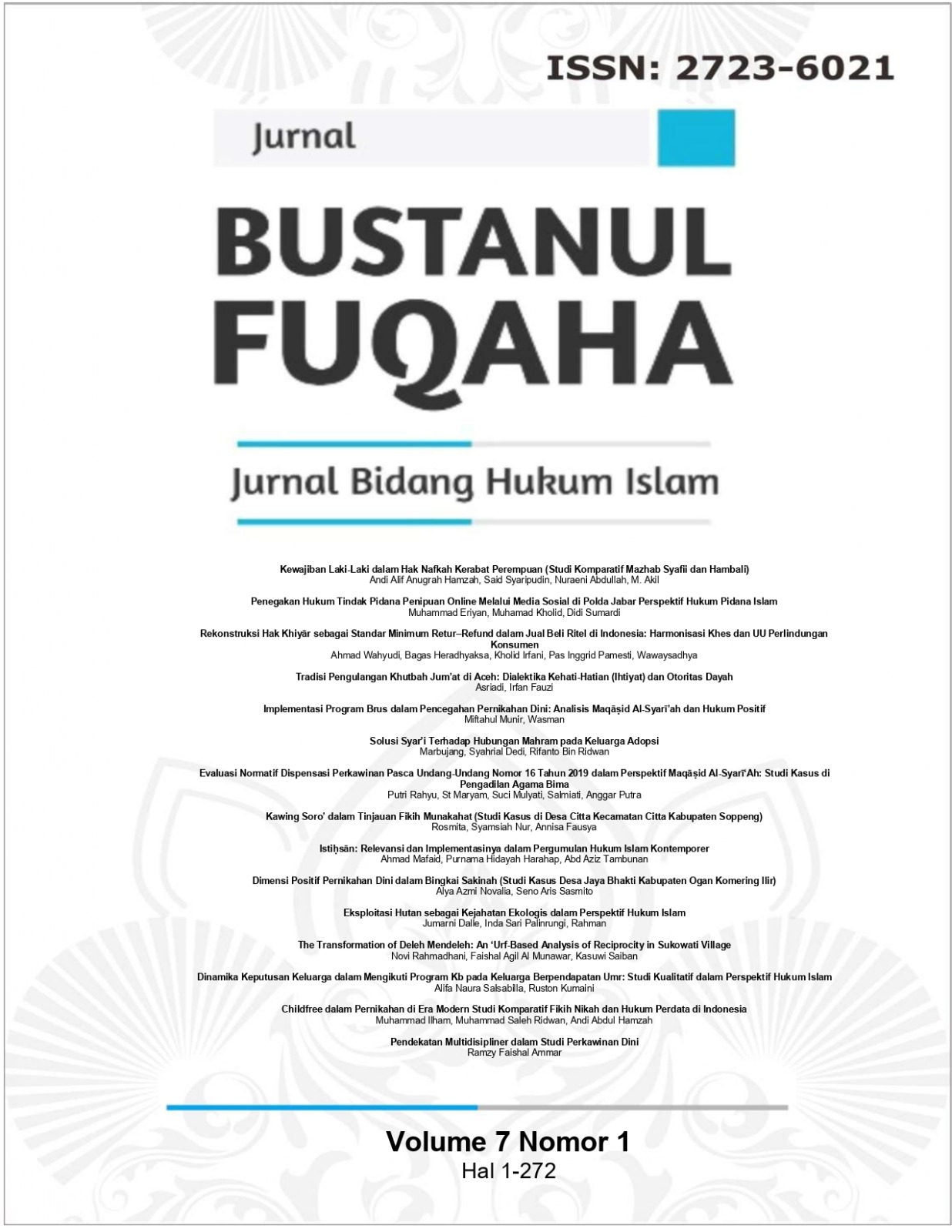 					View Vol. 7 No. 1 (2026): BUSTANUL FUQAHA: Jurnal Bidang Hukum Islam
				